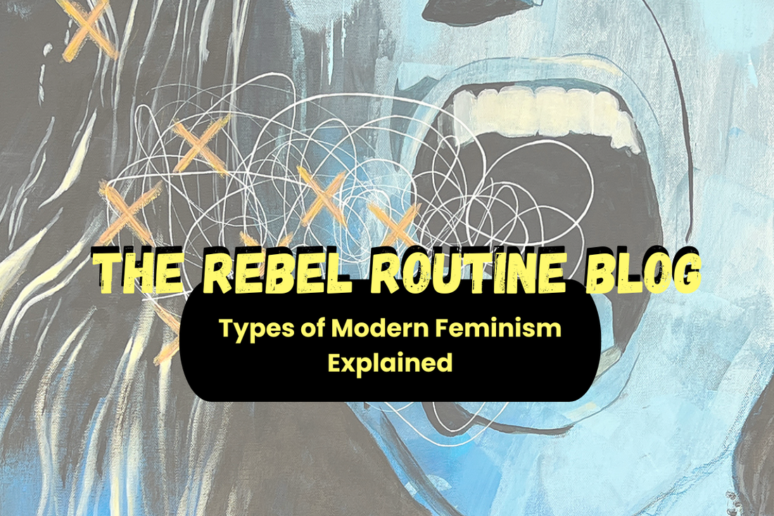 Modern feminism blog title graphic discussing different types of feminism