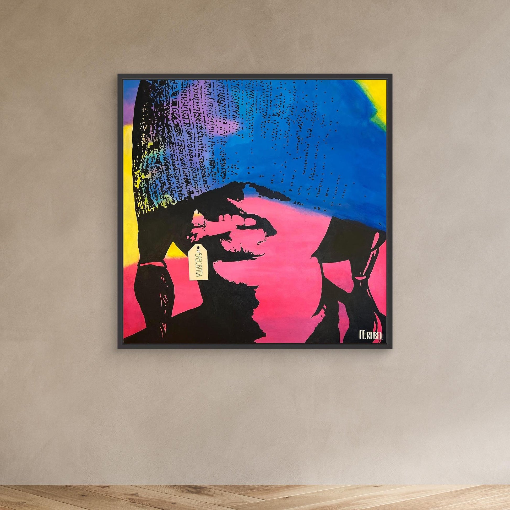 Canvas Print: "Basic Bitch"